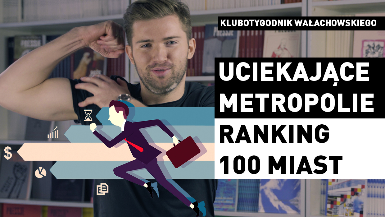 Uciekające metropolie. Ranking 100 polskich miast [VIDEO]