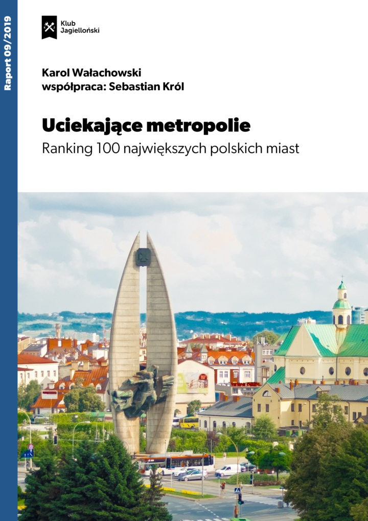 Uciekające metropolie. Ranking 100 polskich miast