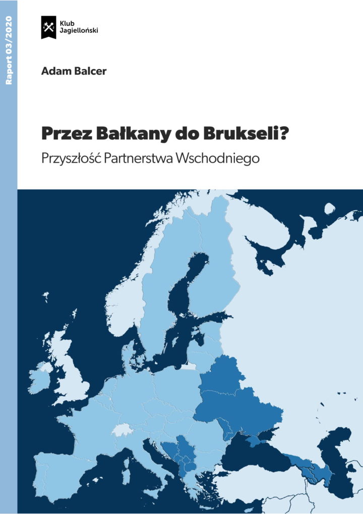 Przez Bałkany do Brukseli? Przyszłość Partnerstwa Wschodniego