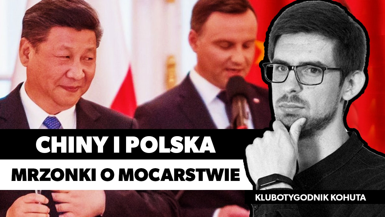 Dlaczego nie budujemy polskiej potęgi we współpracy z Chinami? [VIDEO]