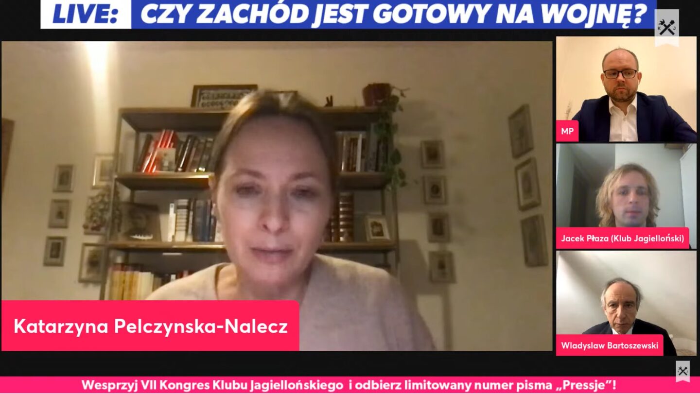 Katarzyna Pełczyńska-Nałęcz: Celem Rosji jest odzyskanie kontroli nad Ukrainą i współdecydowanie o stacjonowaniu wojsk NATO na wschodniej flance