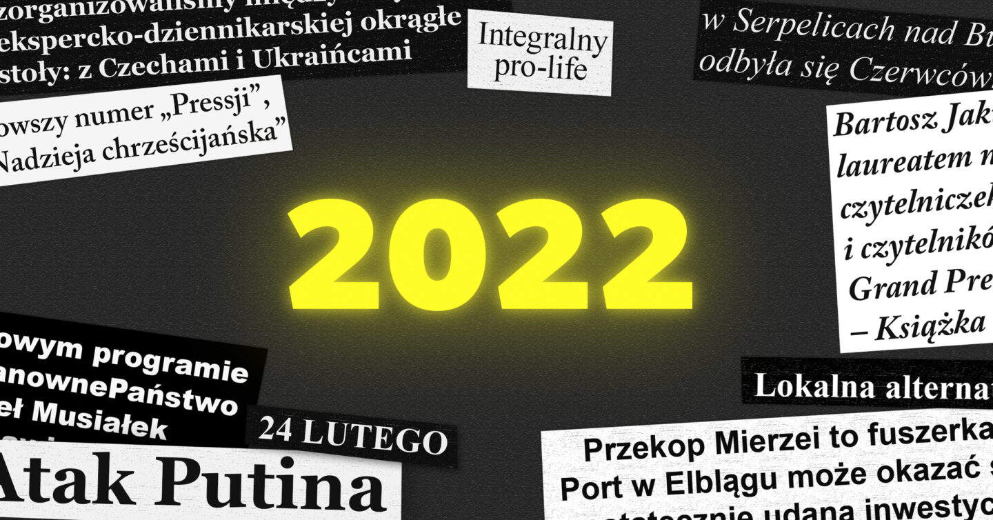 Kolejne pokolenia będą nas pytać, co robiliśmy w 2022 roku. 36 rzeczy, o których powinniście wiedzieć