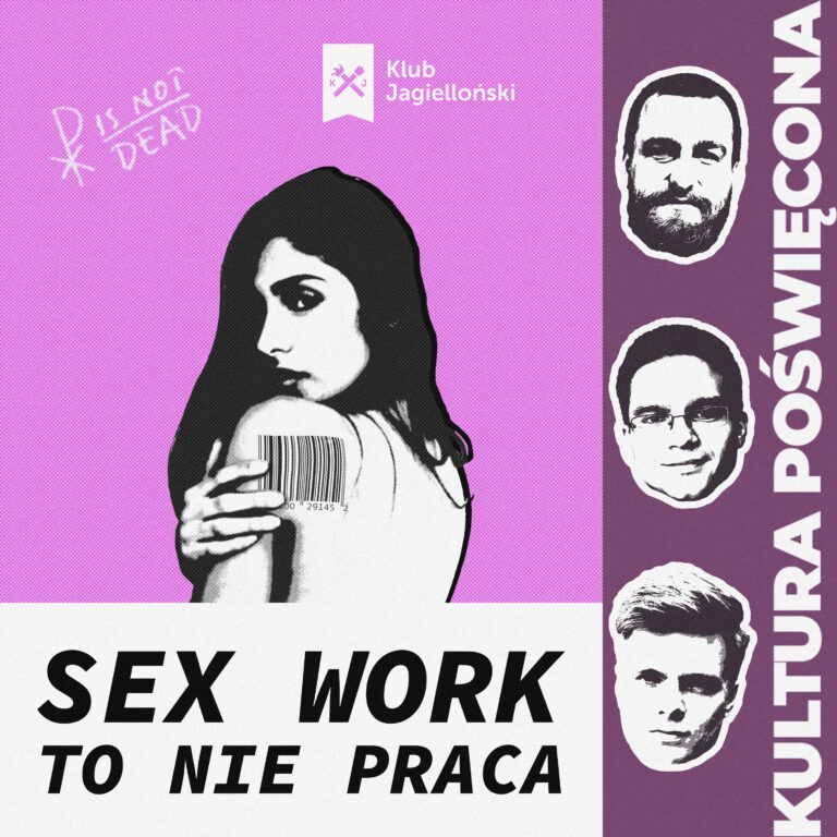 Sex working? To prostytucja w lewicowym przebraniu